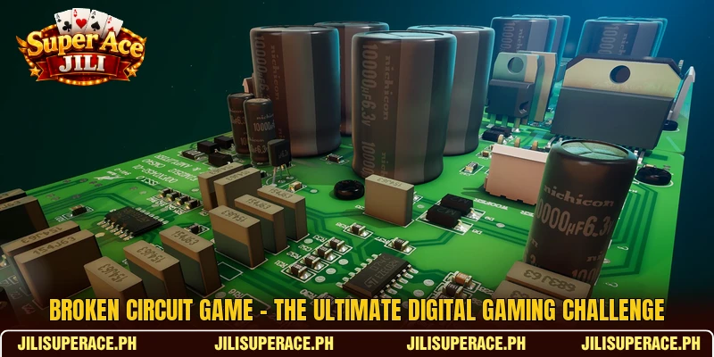 Broken Circuit Game - The Ultimate Digital Gaming Challenge
