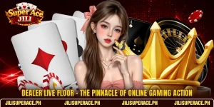 Dealer Live Floor - The Pinnacle Of Online Gaming Action