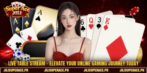 Live Table Stream - Elevate Your Online Gaming Journey Today