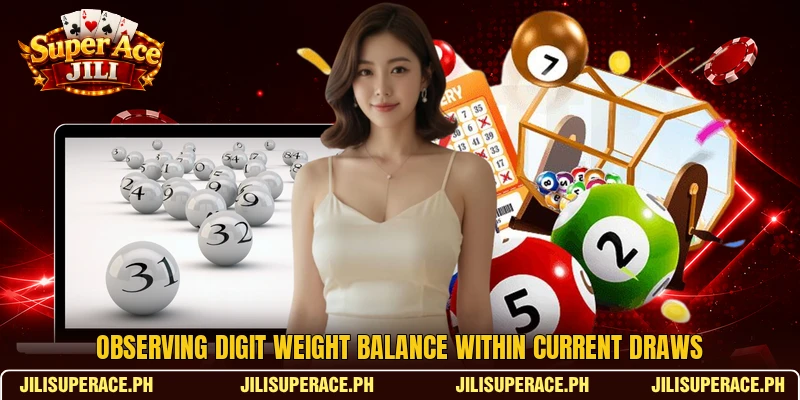 Observing digit weight balance within current draws Observing digit weight balance within current draws