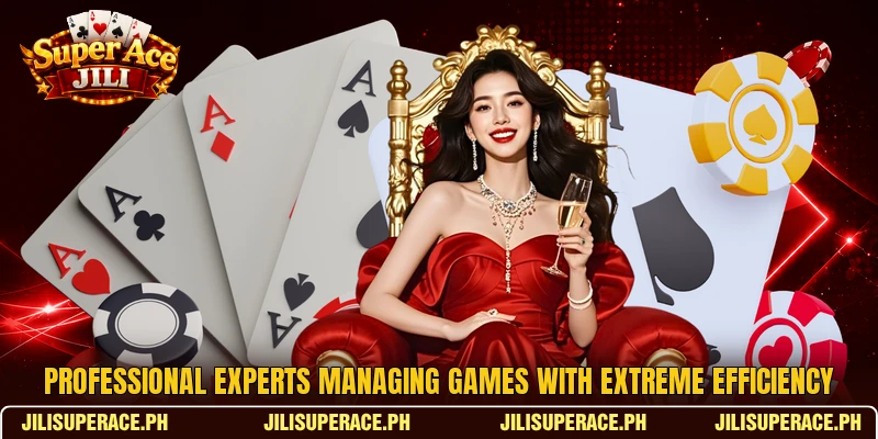 Professional experts managing games with extreme efficiency Professional experts managing games with extreme efficiency